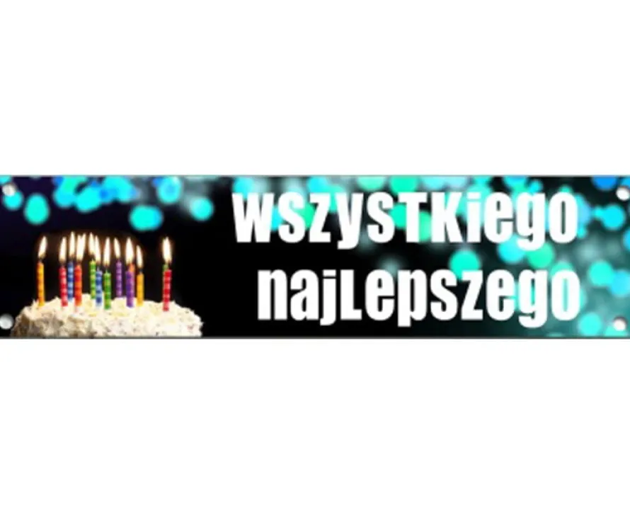 Baner urodzinowy WSZYSTKIEGO NAJLEPSZEGO 120x30cm
