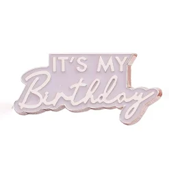Przypinka na urodziny IT'S MY BIRTHDAY gadżet urodzinowy