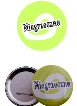 Przypinka na wieczór panieński NIEGRZECZNA
