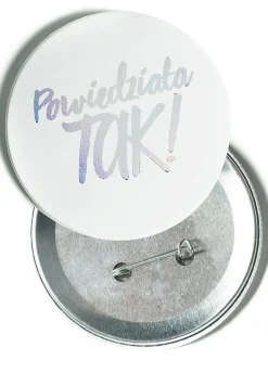 Przypinka POWIEDZIAŁA TAK holograficzna 7,5 cm